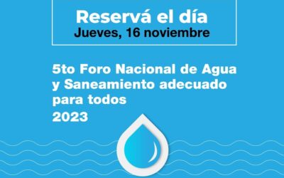 5° Foro de Agua, Saneamiento e Higiene busca remarcar objetivos consensuados